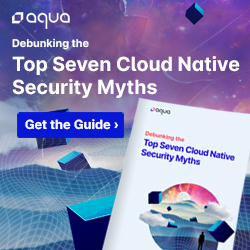 Top 7 Cloud Native Security Myths