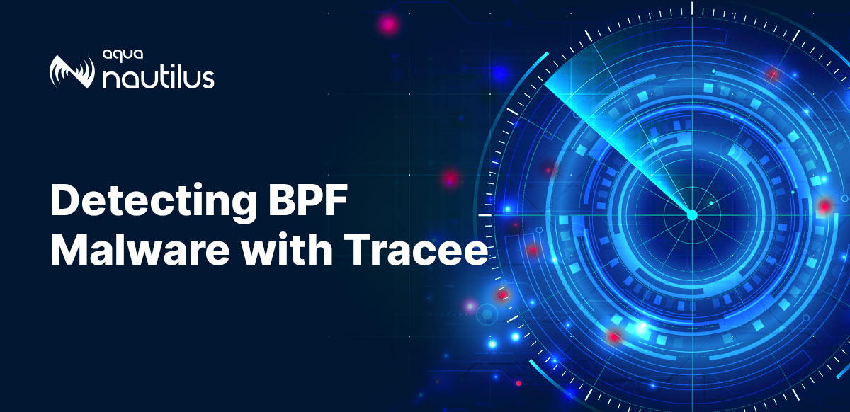 Detecting eBPF Malware with Tracee