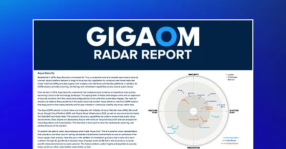 GigaOm Radar Report: Container Security