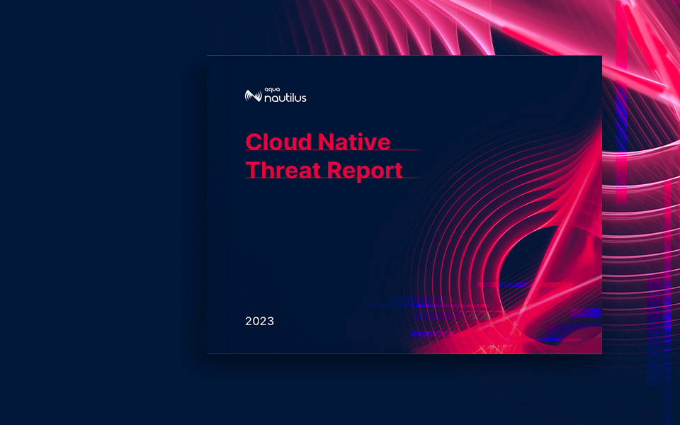 The 2023 Annual Cloud Native Threat Report