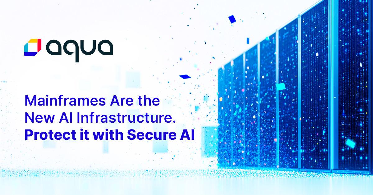 Mainframes Are the New AI Infrastructure. Protect it with Secure AI