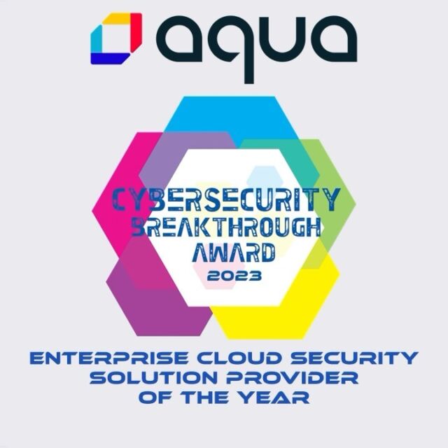 Proud to share the news! Aqua has been named the “Enterprise Cloud Security Solution Provider of the Year” by CyberSecurity Breakthrough Awards! 🎉🌟

Join the celebration with us by dropping a “🎉” in the comments below!

#aquasecteam #aquasecurity #cybersecurity