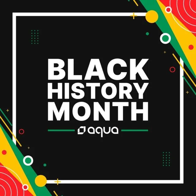 📚 February marks #BlackHistoryMonth, a time to recognize and appreciate contributions of the Black community. At Aqua, we will be supporting Black-owned businesses and exploring their rich history. 

Together, let’s embrace diversity and foster a culture of inclusivity.